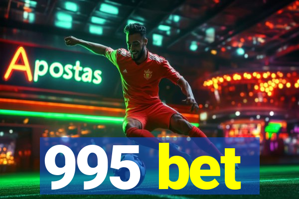 995 bet